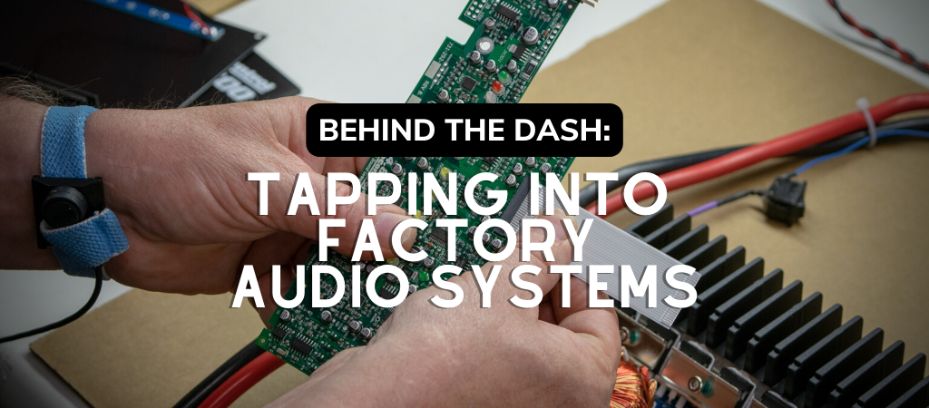 Tapping Into Factory Audio Systems