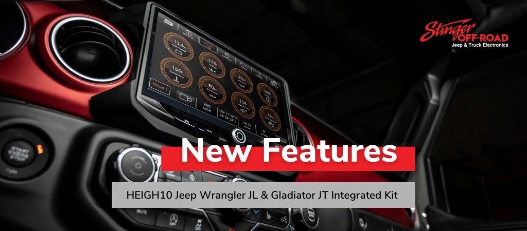 New Features! Stinger HEIGH10 Jeep Wrangler JL & Gladiator JT Integrated Kit